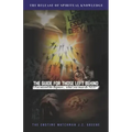The Guide for Those Left Behind: You Missed The Rapture! What Must You Do Next