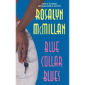 Blue Collar Blues