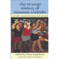 The Strange History of Suzanne Lafleshe: And Other Stories of Women and Fatness