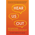 Hear Us Out: Six Questions on Belonging and Belief