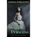 The Beggar Princess