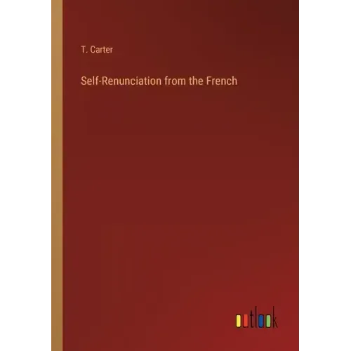 Self-Renunciation from the French