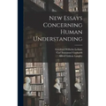 New Essays Concerning Human Understanding