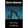 Marine Mammals: Biology and Conservation