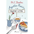 Agatha Raisin Y La Quiche Letal / The Quiche of Death: The First Agatha Raisin Mystery