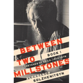 Between Two Millstones, Book 1: Sketches of Exile, 1974-1978