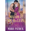 The Madam & Mr. MacLean