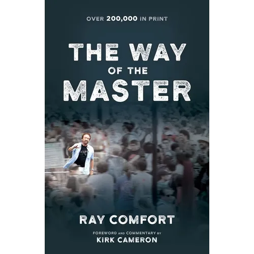 The Way of the Master (Formerly Titled Revival's Golden Key 9780882708997)