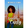 Forever Carly: A Second Chance Romance