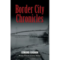 Border City Chronicles