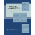 Sorting and Listing: Combinatorics for Computer Science