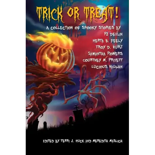 Trick or Treat!: A Collection of Scary Stories