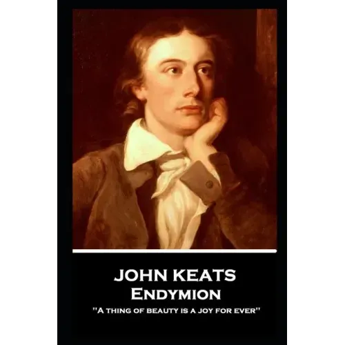John Keats - Endymion