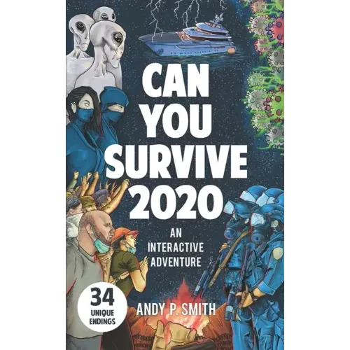 Can You Survive 2020: An Interactive Adventure