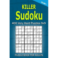 Killer Sudoku Puzzle Book for Adults: 400 Very Hard Puzzles 9x9 (Volume1)