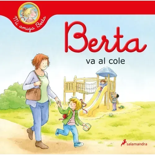 Berta Va Al Cole / Berta Goes to School