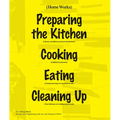 Home Works: A Cooking Book: Recipes for Organising with Art and Domestic Work