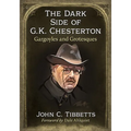 The Dark Side of G.K. Chesterton: Gargoyles and Grotesques