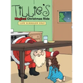 Tillie's Magical Christmas Ride