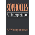 Sophocles: An Interpretation