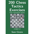 200 Chess Tactics Exercises From Tournament Games