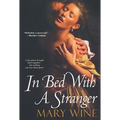 In Bed With A Stranger