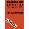 Oklahoma City Bombing: The Suppressed Truth