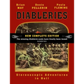 Diableries: The Complete Edition: Stereoscopic Adventures in Hell