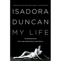 Isadora Duncan: My Life