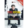 Tube Ritual Volume I: Jumpstart Your Journey To 5000 YouTube Subscribers!