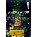 The Wherewood