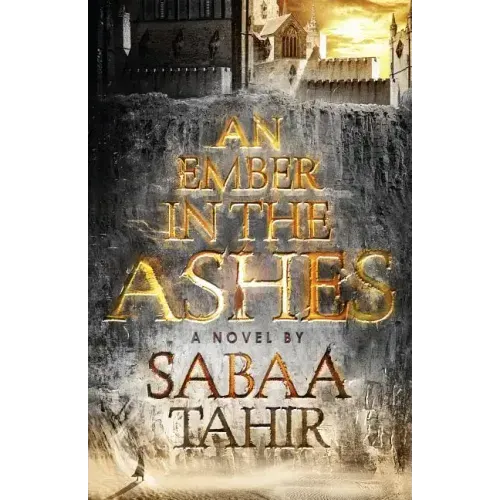An Ember in the Ashes