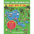 Oliver, Olin, and Martin Lakes Giant Book of Fun: Coloring, Games, Journal Pages, and special Oliver, Olin, and Martin Lake Memories!