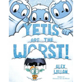 Yetis Are the Worst!