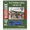 Pilot Training Manual for the P-40