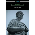 Letters from a Stoic (Translated with an Introduction and Notes by Richard M. Gummere)