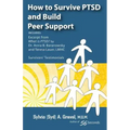 How to Survive Ptsd and Build Peer Support