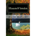 Haans-Viman: In Search of the Mythstical Swan-Aircraft