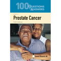 100 Questions & Answers about Prostate Cancer