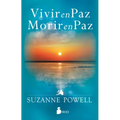 Vivir En Paz. Morir En Paz