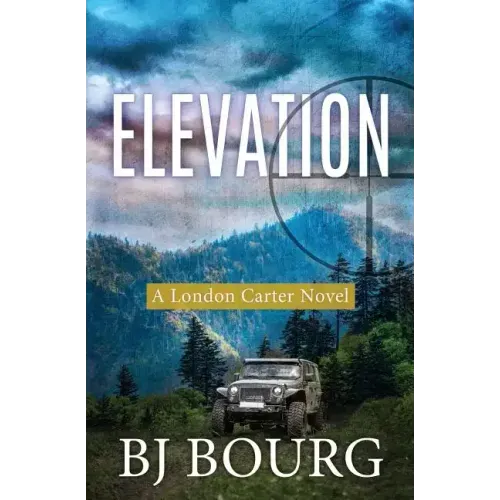 Elevation: A London Carter Novel