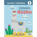 Espanol con la llama Rosita Saludos Y Despedidas