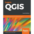 Learn QGIS: Your step-by-step guide to the fundamental of QGIS 3.4