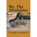 We, The Aborigines