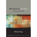 The Scene of the Voice: Thinking Language after Affect