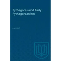 Pythagoras and Early Pythagoreanism
