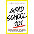 Grad School 101