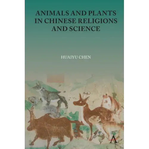 Animals and Plants in Chinese Religions and Science