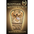 Egyptian Mythology: Discover the Ancient Secrets of Egyptian Mythology