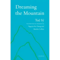 Dreaming the Mountain